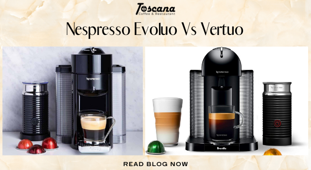 Nespresso Evoluo Vs Vertuo (2021): What’s The Difference?
